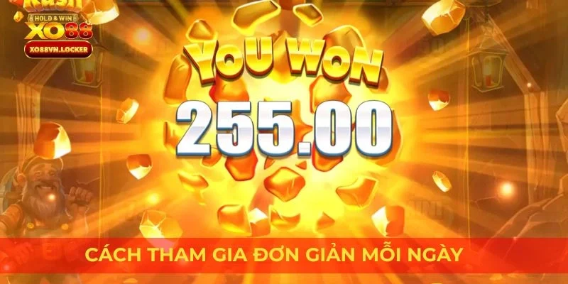 Cách tham gia đơn giản mỗi ngày