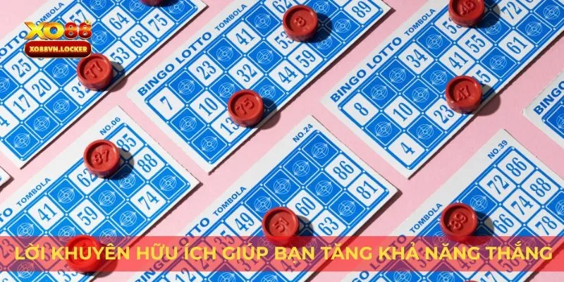 Lời khuyên hữu ích giúp bạn tăng khả năng thắng